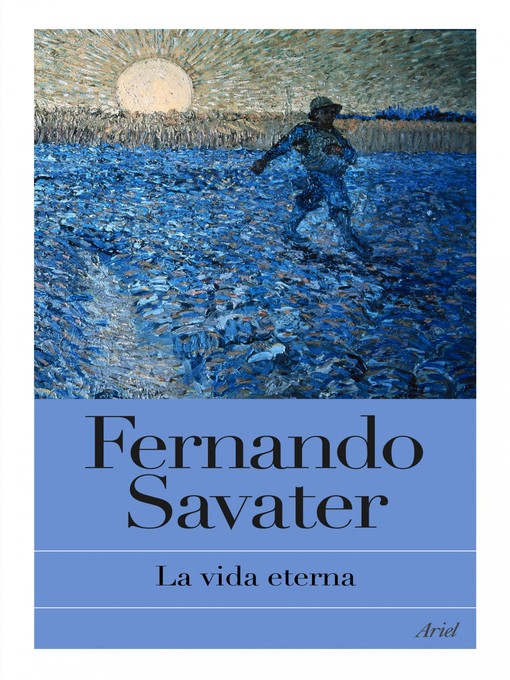 Title details for La vida eterna by Fernando Savater - Available